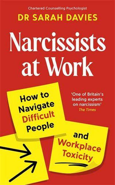 Narcissists at Work