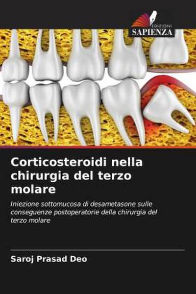 Corticosteroidi nella chirurgia del terzo molare