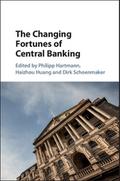 The Changing Fortunes of Central Banking