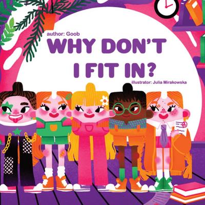 Why Don’t I Fit In?