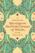 Marriage On the Street Corners of Tehran
