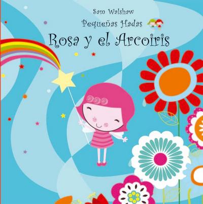 Rosa y el arcoiris