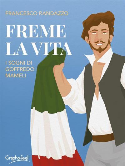Freme la vita