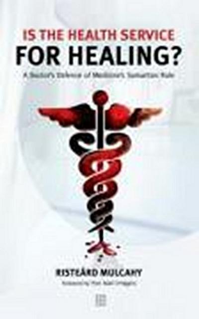 Is the Health Service for Healing