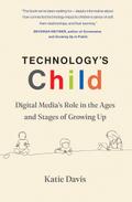 Technology’s Child
