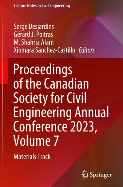 Proceedings of the Canadian Society for Civil Engineering Annual Conference 2023, Volume 7