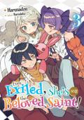 Even Exiled, She’s Still the Beloved Saint! St. Evelyn’s Weird and Wonderful Friends: Volume 3