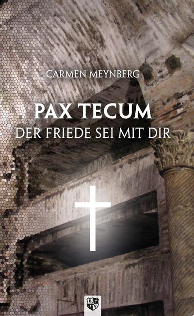 Meynberg, C: Pax tecum