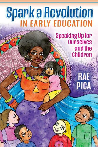 Spark a Revolution in Early Education