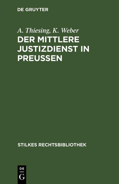 Der mittlere Justizdienst in Preußen