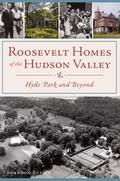 Roosevelt Homes of the Hudson Valley