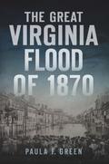 Great Virginia Flood of 1870