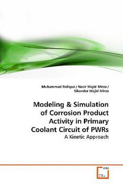 Modeling and Simulation of Corrosion Product Activity  in Primary Coolant Circuit of PWRs