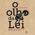 O Olho da Lei