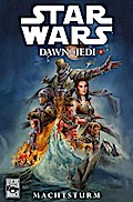 Star Wars Sonderband 72: Dawn of the Jedi I - Machtsturm