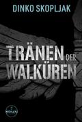Tränen der Walküren. Man kann einem Mann alles nehmen – nur nicht den Moment, in dem er handelt.