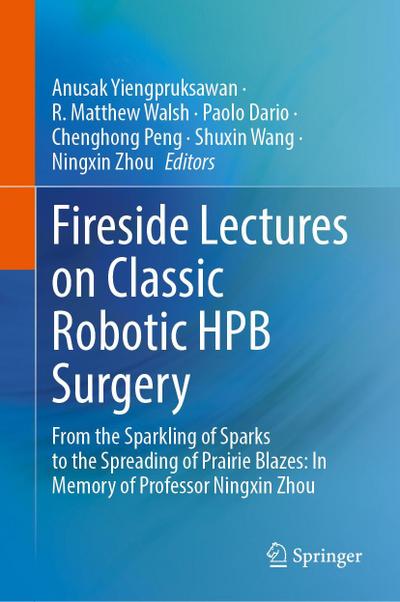 Fireside Lectures on Classic Robotic Hpb Surgery