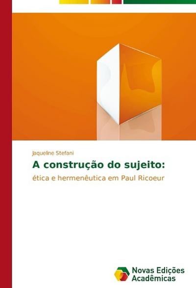 A construção do sujeito: