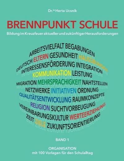 BRENNPUNKT SCHULE - Band 1 ORGANISATION