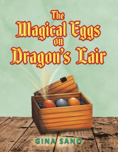 The Magical Eggs on Dragon’s Lair