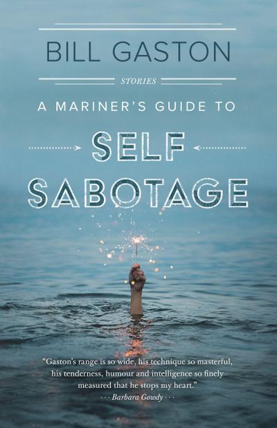 A Mariner’s Guide to Self Sabotage