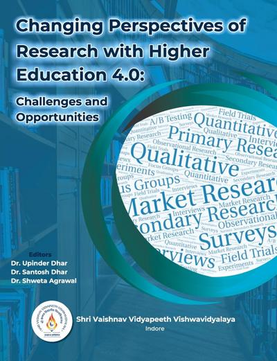 Changing Perspectives of Research with Higher Education 4.0
