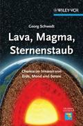 Lava, Magma, Sternenstaub