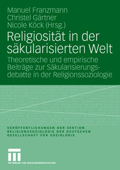 Religiosität in der säkularisierten Welt