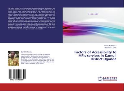Factors of Accessibility to MFIs services in Kamuli District Uganda