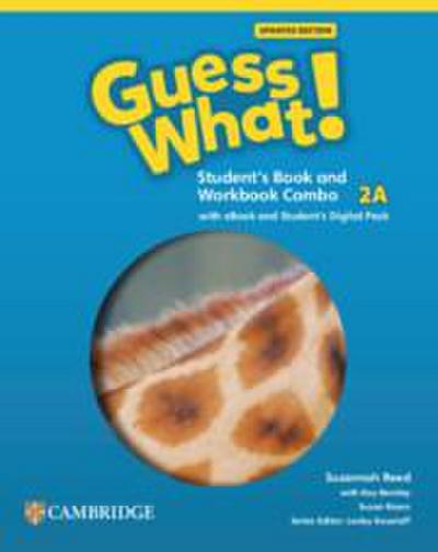 Guess What! American English Level 2a Combo Student’s Book and Workbook with Student’s Digital Pack Updated