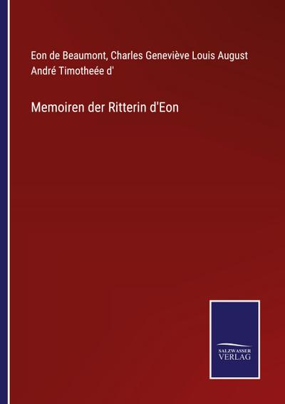 Memoiren der Ritterin d’Eon