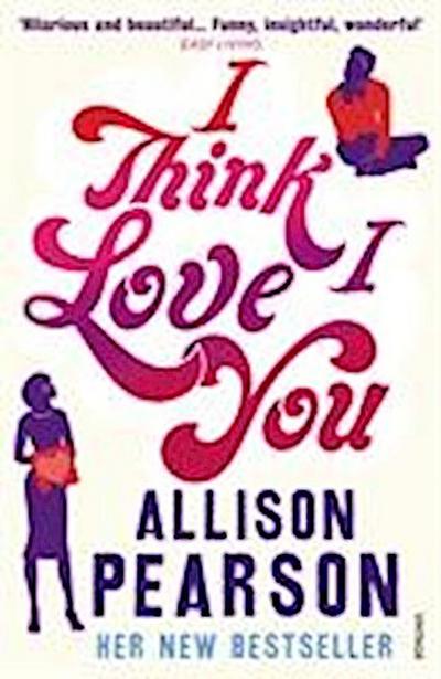 Pearson, A: I Think I Love You