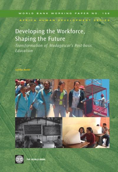 Developing the Workforce, Shaping the Future
