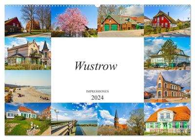 Wustrow Impressionen (Wandkalender 2024 DIN A2 quer), CALVENDO Monatskalender
