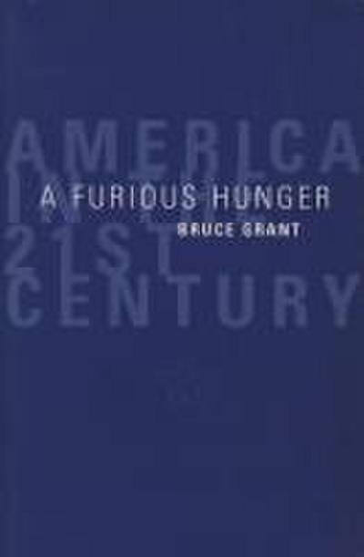 A Furious Hunger
