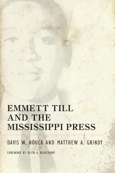 Emmett Till and the Mississippi Press