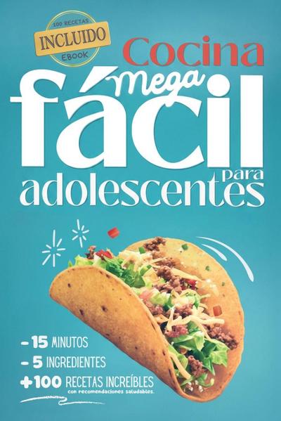 Cocina Mega fácil para adolescentes