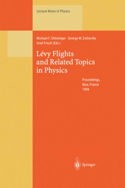 Lévy Flights and Related Topics in Physics