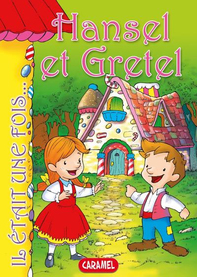 Hansel et Gretel