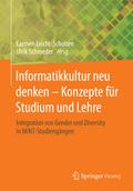 Informatikkultur neu denken - Konzepte für Studium