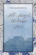All Angels Welcome Here