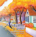 Autumn Castles