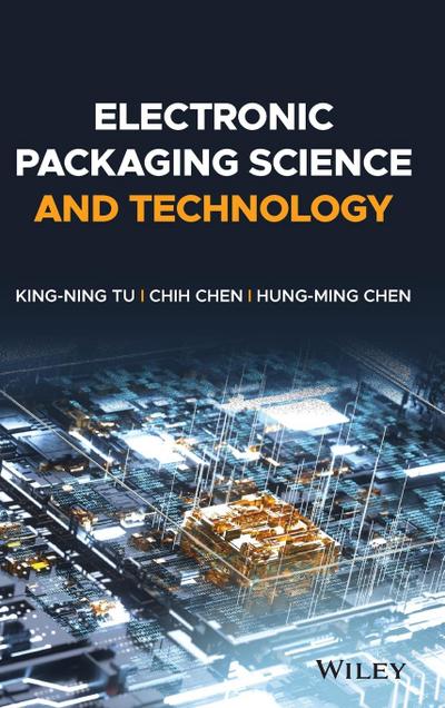 Electronic Packaging Science and Technology