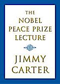 The Nobel Peace Prize Lecture