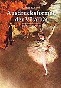Ausdrucksformen der Vitalität