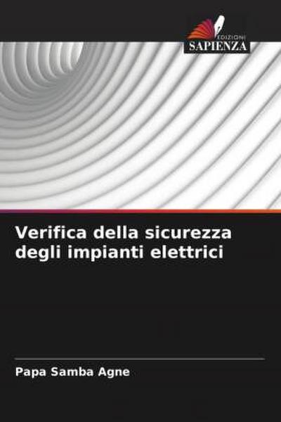 Verifica della sicurezza degli impianti elettrici