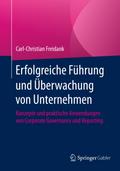 Erfolgreiche Führung und Überwachung von Unternehmen