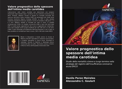 Valore prognostico dello spessore dell’intima media carotidea
