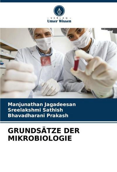 GRUNDSÄTZE DER MIKROBIOLOGIE