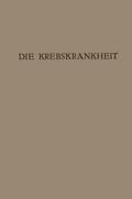 Die Krebskrankheit